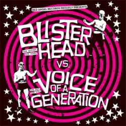 Voice Of A Generation : Blisterhead - Voice Of A Generation